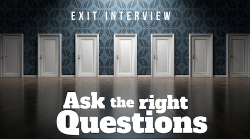 Exit interviews: Do them right, suggest HR mavens