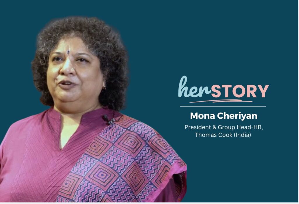herSTORY: Mona Cheriyan, president & group head HR, Thomas Cook Mona Cherian