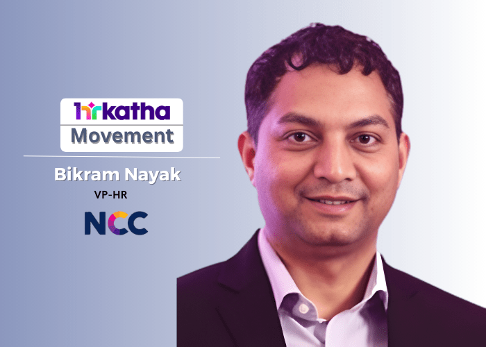 NCC appoints Bikram Nayak as VP-HR NCC appoints Bikram Nayak as VP-HR