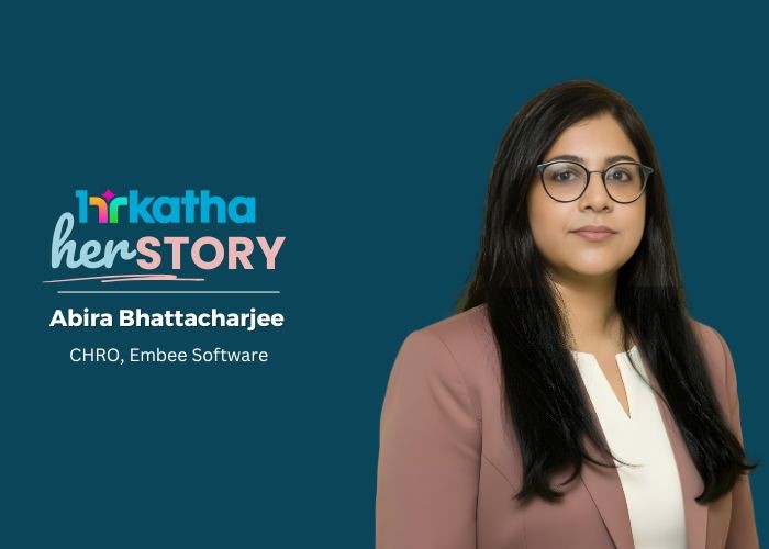 herSTORY: Abira Bhattacharjee, CHRO, Embee Software Abira Bhattacharjee, CHRO, Embee Software