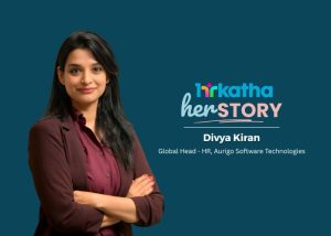 herSTORY: Divya Kiran, global head–HR, Aurigo Software Technologies