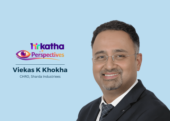 HR Perspectives by Viekas K Khokha: “The more complex HR systems become, the harder they are to implement effectively” Viekas Khokha