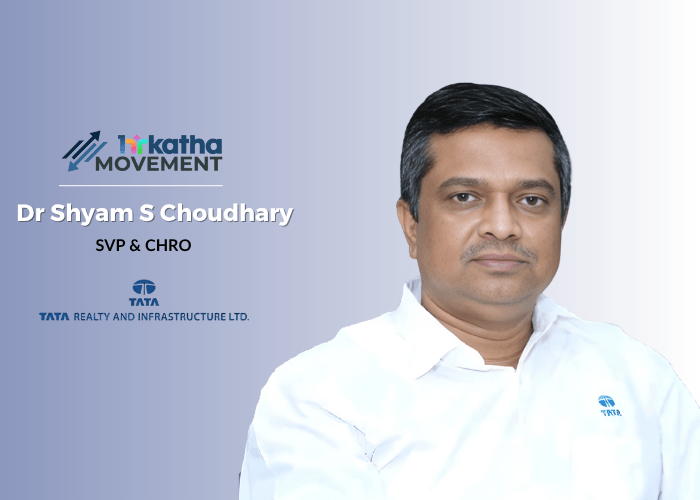 Shyam S Choudhary appointed SVP & CHRO, Tata Realty & Infrastructure Shyam S Choudhary, SVP & CHRO, Tata Realty & Infrastructure