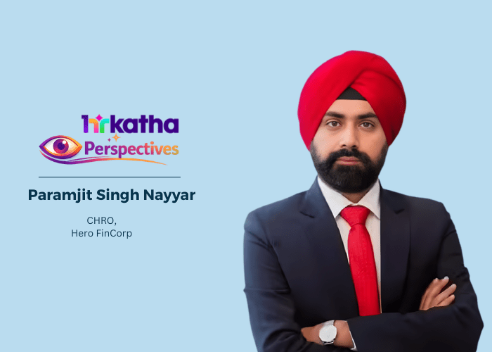 HR Perspectives by Paramjit Singh Nayyar: “The board cares about business metrics, not HR metrics” Paramjit Singh Nayyar