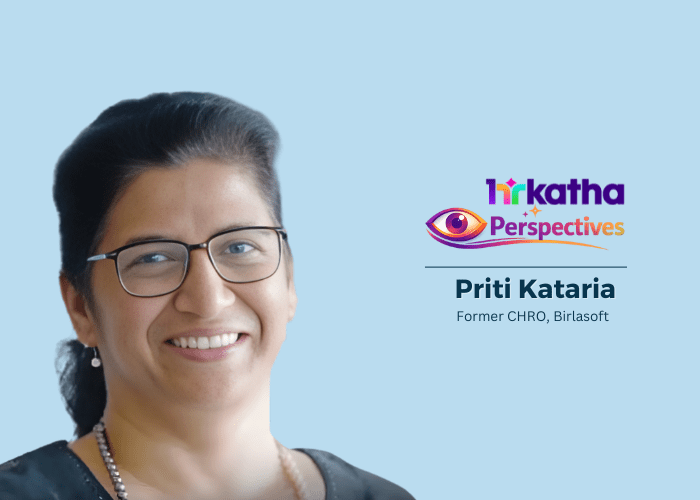 HR Perspectives by Priti Kataria: “Investing in internal talent delivers better long-term returns than chasing ready-made capability” Priti Kataria
