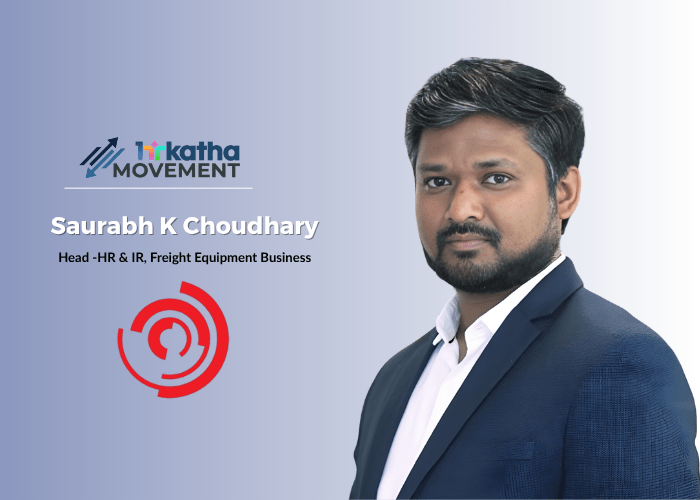 Wabtec’s Freight Equipment Business appoints Saurabh Choudhary as head -HR & IR Saurabh Choudhary