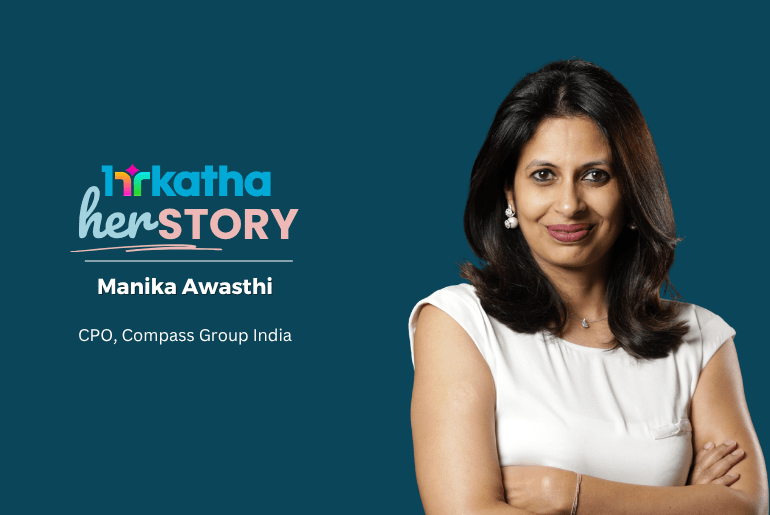 herSTORY: Manika Awasthi, Chief People Officer, Compass Group Manika Awasthi_CPO_Compass Group India