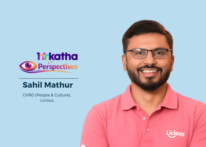 HR Perspectives by Sahil Mathur: “Data tells you what’s happening, but conversations tell you why” Sahil Mathur