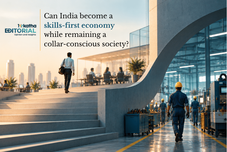 Can India become a skills-first economy while remaining a collar-conscious society?